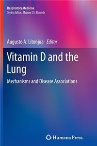 Vitamin D and the Lung