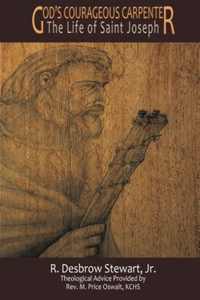 God's Courageous Carpenter