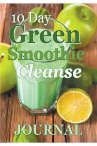 10 Day Green Smoothie Cleanse Journal