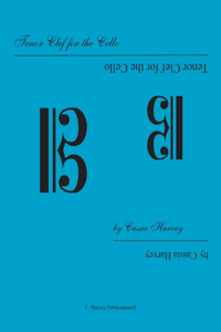 Tenor Clef for the Cello