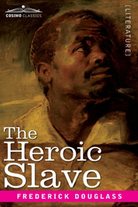 Heroic Slave