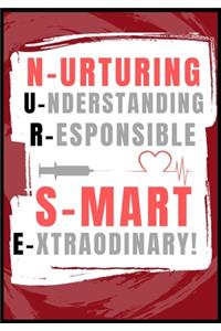 Nurturing Understanding Responsible Smart Extraordinary