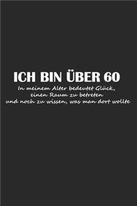 Ich bin über 60