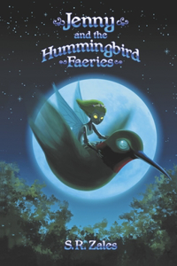 Jenny and the Hummingbird Faeries