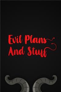 Evil Plans And Stuff