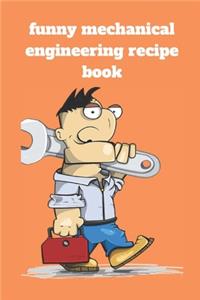 Funny mechanical engineering recipe book