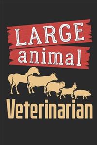 Large Animal Veterinarian
