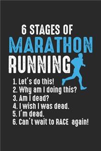 6 Stages of Marathon Running