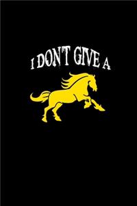 I Don't Give A