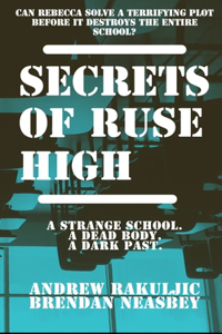 Secrets of Ruse High