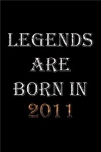 Legends Are Born In 2011 Notebook