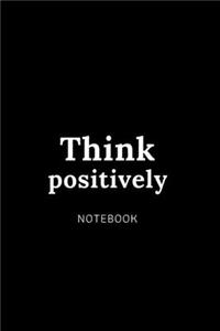 Think positively