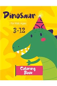 Dinosaur Coloring Book for Kids Ages 3-12
