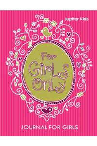 For Girls Only