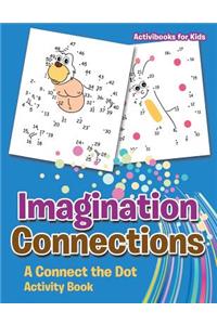 Imagination Connections