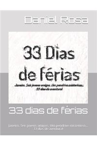 33 dias de férias