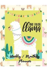 No Prob Llama Weekly / Monthly Planner