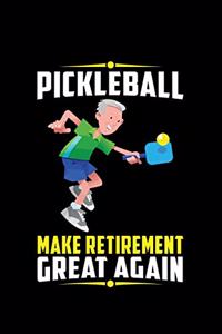 Pickleball Make Retirement Great Again