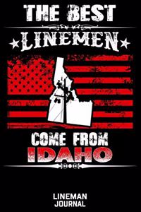 The Best Linemen Come From Idaho Lineman Journal