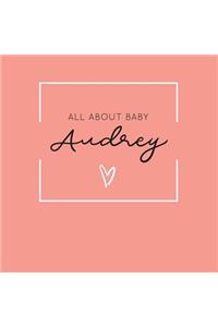 All About Baby Audrey