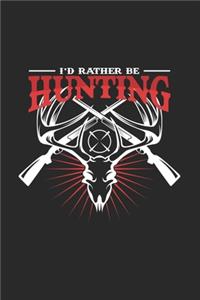 rather be hunting