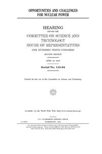 Opportunities and challenges for nuclear power