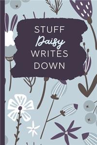 Stuff Daisy Writes Down