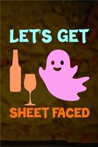 Let's Get Sheet Faced
