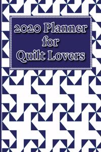 2020 Planner for Quilt Lovers