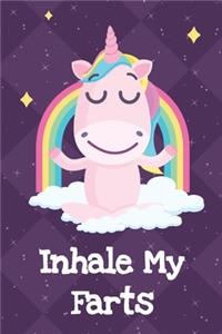 Inhale My Farts