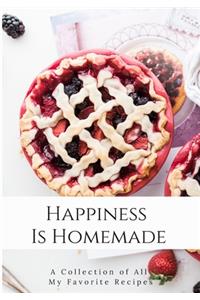 Happiness Is Homemade