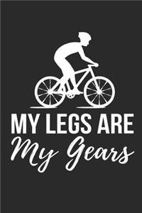 My Legs Are My Gears