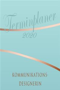 Kommunikations-Designerin - Planer 2020