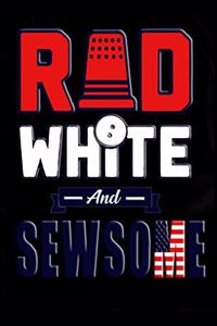 Red White And Sewsome