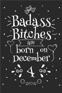 Badass Bitches Are Born On December 4