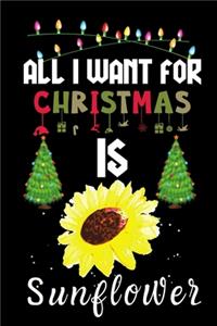 All I Want For Christmas Is Sunflower