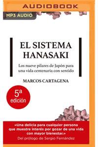 El Sistema Hanasaki