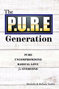 P.U.R.E Generation