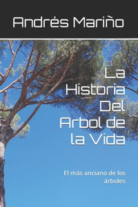La Historia Del Arbol de la Vida