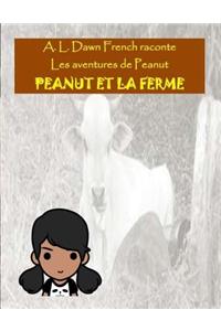 Peanut Et La Ferme