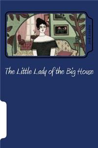 Little Lady of the Big House