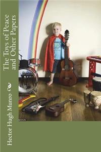 The Toys of Peace and Other Papers