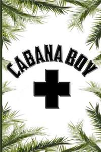 Cabana Boy