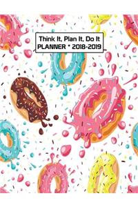Think It, Plan It, Do It Planner 2018-2019