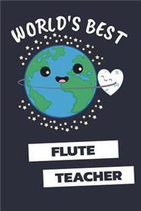 World's Best Flute Teacher