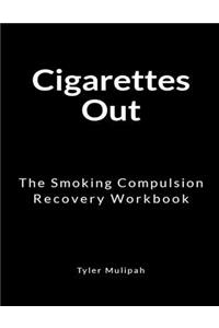 Cigarettes Out