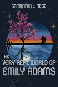Very Real World of Emily Adams