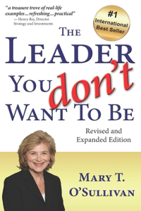 Leader You Don't Want to Be