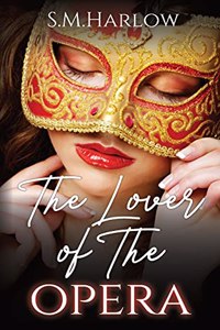 The Lover of The Opera