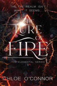Lure of Fire